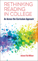 Rethinking Reading in College