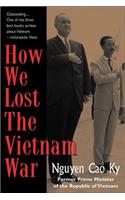 How We Lost the Vietnam War