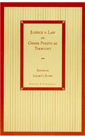 Justice v. Law in Greek Political Thought