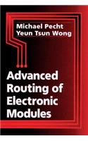 Advanced Routing of Electronic Modules