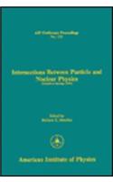 Interactions Between Particle and Nuclear Physics