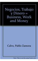 Negocios, Trabajo y Dinero
