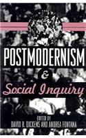 Postmodernism and Social Inquiry