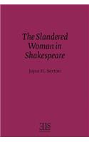 Slandered Woman in Shakespeare