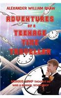 Adventures of a Teenage Time Traveller