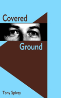 Covered Ground