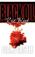 Black Oil, Red Blood