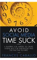 Avoid Social Media Time Suck