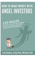 How to Make Money with Angel Investors