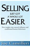 Selling Just Got a Whole Lot Easier: New Insights Into Natural Influence and Conditioned Human Behaviours