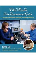 Vital Health Bio Assessment Guide