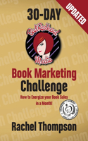 Bad Redhead Media 30-Day Book Marketing Challenge