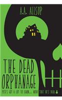 The Dead Orphanage