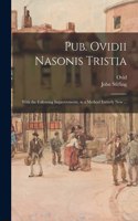 Pub. Ovidii Nasonis Tristia