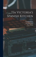 Tía Victoria's Spanish Kitchen