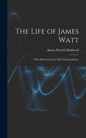 Life of James Watt