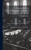 Manzsche Taschenausgabe der österreichischen Gesetze: Strafprozeß und Strafprozelluale Nebengesetze.