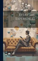 Everyday Experiences