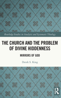 The Church and the Problem of Divine Hiddenness