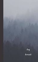 Fog Forest