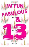 I'm Fun Fabulous & 13