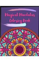 Magical Mandalas Coloring Book