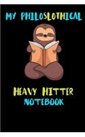 My Philoslothical Heavy Hitter Notebook