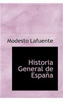 Historia General de Espa a