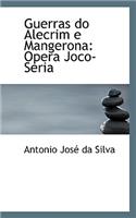 Guerras Do Alecrim E Mangerona