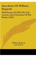 Anecdotes Of William Hogarth
