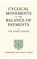 Cyclical Movements in the Balance of Payments