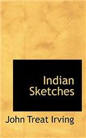 Indian Sketches