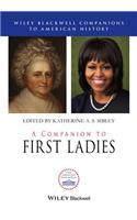 A Companion to First Ladies