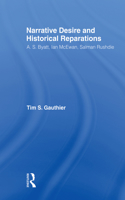 Narrative Desire and Historical Reparations