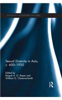 Sexual Diversity in Asia, c. 600 - 1950