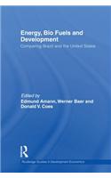 Energy, Bio Fuels and Development
