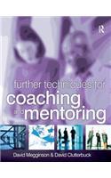 Further Techniques for Coaching and Mentoring