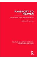 Passport to Heaven (Rle Women and Religion)