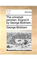 The Universal Penman. Engrav'd by George Bickham.