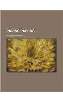 Parish Papers