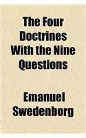 The Four Doctrines with the Nine Questions