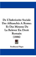 de L'Inferiorite Sociale Des Affranchis a Rome