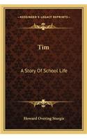 Tim