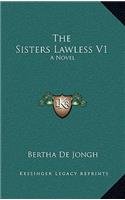 The Sisters Lawless V1