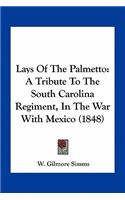 Lays Of The Palmetto