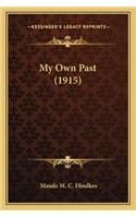 My Own Past (1915)