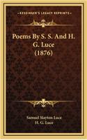 Poems by S. S. and H. G. Luce (1876)
