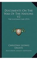 Documents On The War Of The Nations V2