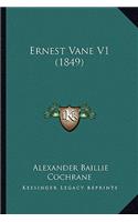 Ernest Vane V1 (1849)