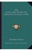 The Faith and Works of Christian Science (1909)